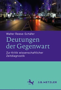Abbildung von: Deutungen der Gegenwart - J.B. Metzler