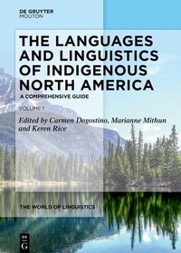 Abbildung von: The Languages and Linguistics of Indigenous North America - De Gruyter Mouton