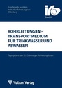 Cover: Rohrleitungen - Transportmedium für Trinkwasser und Abwasser - Vulkan-Verlag