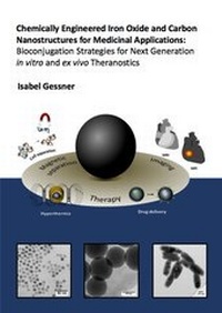 Bild: Chemically Engineered Iron Oxide and Carbon Nanostructures for Medicinal Applications: Bioconjugation Strategies for Next Generation in vitro and ex vivo Theranostics - Dr. Hut