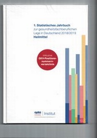 Abbildung von: 1. Statistisches Jahrbuch zur gesundheitsfachberuflichen Lage in Deutschland 2018/2019 - Heilmittel - Karl Maria Laufen Buchhandlung und Verlag
