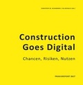 Cover: Construction Goes Digital - Eisenbahnmuseum Heizhaus Strasshof