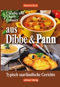 Cover: Aus Dibbe & Pann - Kleine Saarland Reihe - Lehnert, C