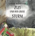 Cover: Zizi und der gro&szlig;e Sturm - Romeon-Verlag