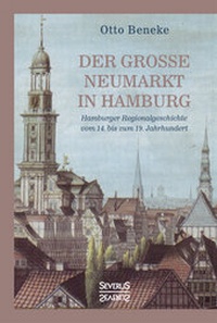 Abbildung von: Der große Neumarkt in Hamburg - SEVERUS Verlag