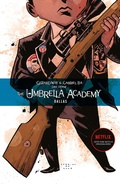 Cover: The Umbrella Academy 2: Dallas - Cross Cult Entertainment