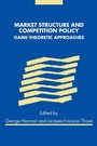 Cover: Market Structure and Competition Policy - Cambridge University Press