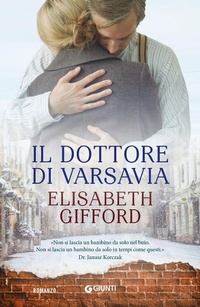 Abbildung von: Il dottore di Varsavia - A;Giunti Editore