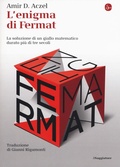 Cover: L' enigma di Fermat. La soluzione di un giallo matematico durato pi&ugrave; di tre secoli - La cultura;Il Saggiatore