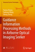 Cover: Guidance Information Processing Methods in Airborne Optical Imaging Seeker - Springer