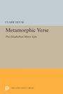 Cover: Metamorphic Verse - Princeton University Press