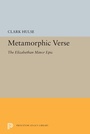Cover: Metamorphic Verse - Princeton University Press