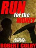Cover: Run for the Money - Wildside Press