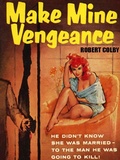Cover: Make Mine Vengeance - Wildside Press