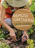 Cover: Gem&uuml;seg&auml;rtnern super einfach - Verlag Eugen Ulmer