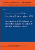 Cover: Empirische Polizeiforschung XXII - Verlag f&uuml;r Polizeiwissenschaft