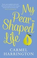 Cover: My Pear-Shaped Life - HarperCollins