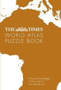 Enlarge image Cover: The Times World Atlas Puzzle Book - Times Books