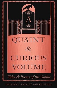Enlarge image Cover: A Quaint and Curious Volume - William Collins