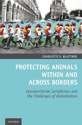 Abbildung von: Protecting Animals Within and Across Borders - Oxford University Press Inc