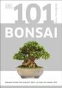 Cover: 101 Essential Tips Bonsai - DK