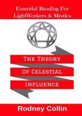 Cover: The Theory Of Celestial Influence - Lulu.com