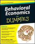 Cover: Behavioral Economics For Dummies - Wiley