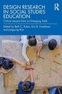 Cover: Design Research in Social Studies Education - Routledge