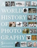 Cover: A World History of Photography - Abbeville Press Inc.,U.S.