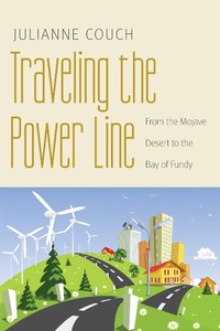 Enlarge image Cover: Traveling the Power Line - University of Nebraska Press