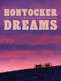 Cover: Honyocker Dreams - University of Nebraska Press
