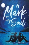 Cover: A Mark on My Soul - Franklin/Kerr Press