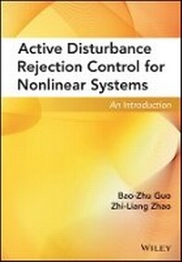 Enlarge image Cover: Active Disturbance Rejection Control for Nonlinear Systems - An Introduction - Wiley