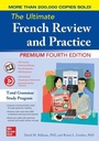 Cover: The Ultimate French Review and Practice, Premium Fourth Edition - McGraw-Hill Education