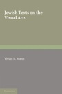 Cover: Jewish Texts on the Visual Arts - Cambridge University Press