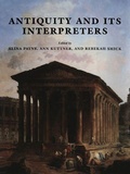 Cover: Antiquity and its Interpreters - Cambridge University Press