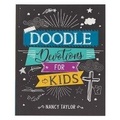 Cover: Doodle Devotions for Kids - Christian Art Publishers