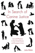 Cover: In Search of Canine Justice - Peter Lang Verlag
