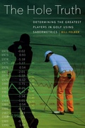 Cover: The Hole Truth - University of Nebraska Press
