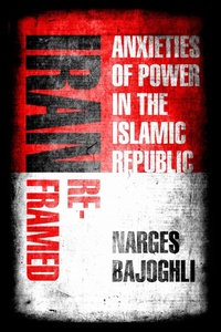 Enlarge image Cover: Iran Reframed - Stanford University Press