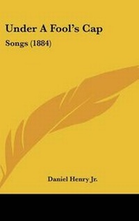 Enlarge image Cover: Under a Fool's Cap - Kessinger Publishing