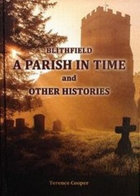 Enlarge image Cover: BLITHFIELD A PARISH IN TIME AND OTHER HISTORIES - TeeCee Publications