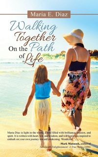 Enlarge image Cover: Walking Together on the Path of Life - iUniverse
