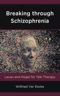 Cover: Breaking through Schizophrenia - Rowman & Littlefield Publishers