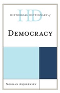 Cover: Historical Dictionary of Democracy - Rowman & Littlefield Publishers