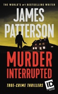 Cover: Murder, Interrupted - Little Brown and Company