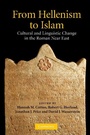 Cover: From Hellenism to Islam - Cambridge University Press