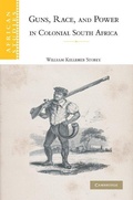 Cover: Guns, Race, and Power in Colonial South Africa - Cambridge University Press