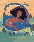 Cover: The Blue Road - Arsenal Pulp Press