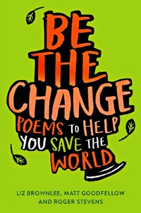 Abbildung von: Be The Change - Macmillan Children's Books